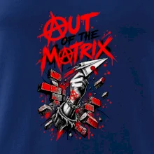 OUT OF THE MATRIX