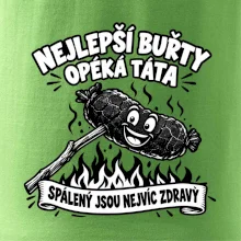 Nejlepší buřty opéká táta Spálený jsou nejvíc zdravý