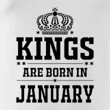 Kings are born in January Kings are born in January
