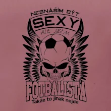 Nesnáším být sexy - fotbalista