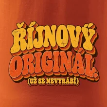 Říjnový originál už se nevyrábí retro nápis