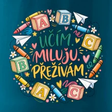 Učím miluju přežívám školní abeceda