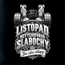 Listopad nevychovává slabochy silový trénink