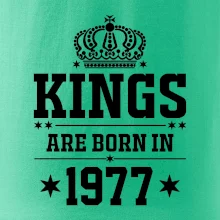 Kings are born in 1977