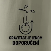 Gravitace je jenom doporučení