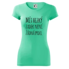 Mít hezký zadek není žádná prdel Mít hezký zadek není žádná prdel