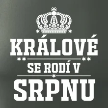 Králové se rodí v srpnu