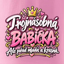 Trojnásobná babička Ale pořád mladá a krásná