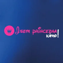 Jsem princezna, kámo! Jsem princezna, kámo!