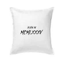 Born in - Římské číslo 1985