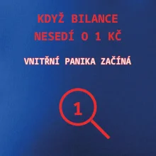 Bilance nesedí o 1 Kč