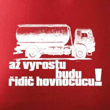 Až vyrostu budu řidič hovnocucu