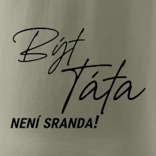 Být táta není sranda