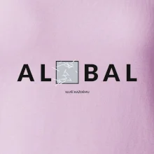 Alobal sluší každému