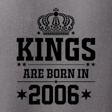 Kings are born in 2006