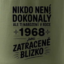 Nikdo není dokonalý ale ti narození v roce 1968 jsou zatraceně blízko