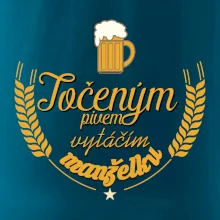 Točeným pivem vytáčím manželku