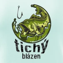 Tichý blázen rybář