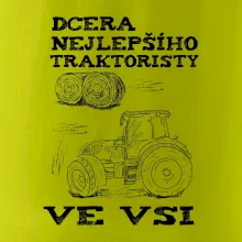 Dcera nejlepšího traktoristy ve vsi