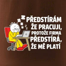 Korporát - Předstírám že pracuji, protože firma předstírá, že mě platí