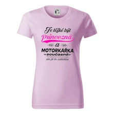 Je těžké být princezna - motorkářka