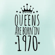 Queens are born in 1970