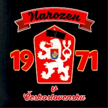 Narozen v Československu - Přelepený znak 1971