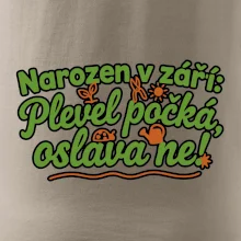 Narozen v září -  Plevel počká, oslava ne!