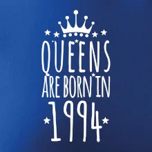 Queens are born in 1994
