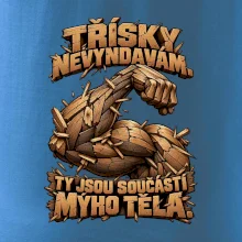 Třísky nevyndavám ty jsou součástí mýho těla - dřevěná paže