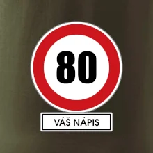 Dopravní značka - rychlost 80 - váš nápis