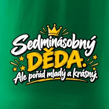 Sedminásobný děda - Ale pořád mladý a krásný
