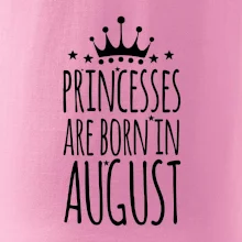 Princesses are born in August