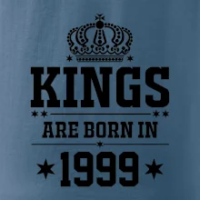 Kings are born in 1999