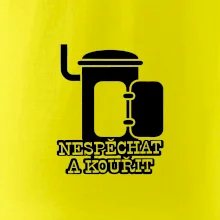 Nespěchat a kouřit