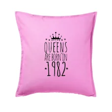 Queens are born in 1982