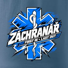Záchranář - First in Last out