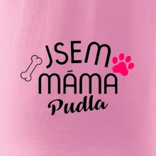 Jsem máma Pudla
