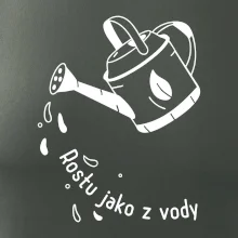 Rostu jako z vody