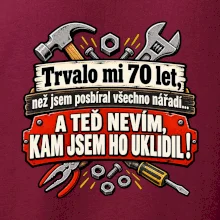 Trvalo mi  70 let, než jsem posbíral všechno nářadí