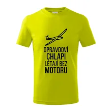 Opravdovi chlapi létají bez motoru