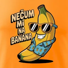 Nečum mi na banána