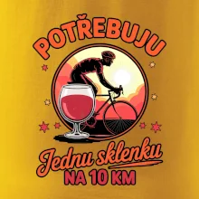 Potřebuju jednu sklenku na 10km