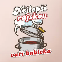 Nejlepší rajskou vaří babička
