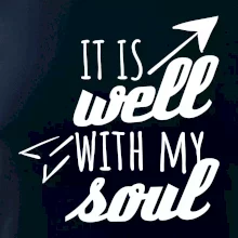 It is well with my soul