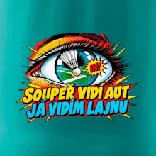 Badminton soupeř vidí aut já lajnu