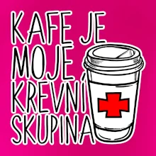 Kafe je moje krevní skupina