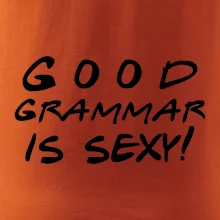 Good grammar is sexy
