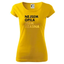 Nejsem opilý jsem úžasná