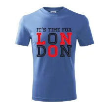 Its time for LONDON